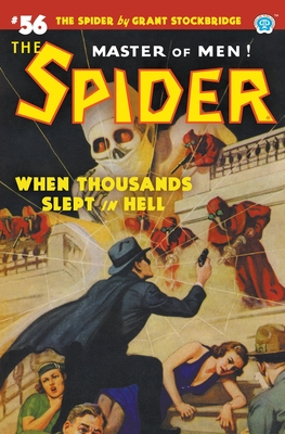 The Spider #56: When Thousands Slept in Hell - Stockbridge, Grant, and Rogers, Wayne