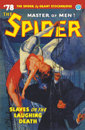 The Spider #78: Slaves of the Laughing Death