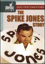 The Spike Jones Story - Don McGlynn