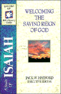 The Spirit-Filled Life Bible Discovery Series: B11-Welcoming the Saving Reign of God