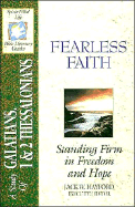 The Spirit-Filled Life Bible Discovery Series: B21-Fearless Faith