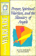 The Spirit-Filled Life Kingdom Dynamics Guides: K2-Kingdom Warfare - Hayford, Jack W, Dr. (Editor), and Stanley, Charles F, Dr. (Editor)