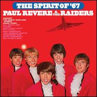 The Spirit of '67 - Paul Revere & the Raiders
