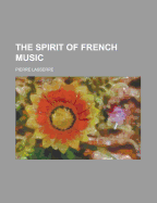 The Spirit of French Music