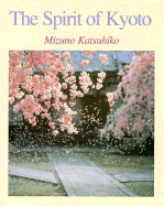 The Spirit of Kyoto - Katsuhiko, Mizuno