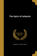 The Spirit of Lafayette