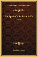 The Spirit of St. Francis de Sales