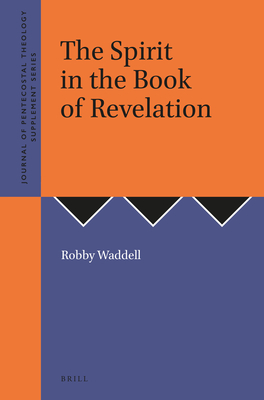 The Spirit of the Book of Revelation - Waddell, Robby