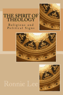 The Spirit of Theology: Religious and Political Signs