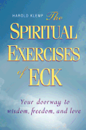 The Spiritual Exercises of Eck - Klemp, Harold