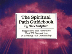 The Spiritual Path Guidebook