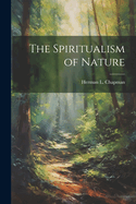 The Spiritualism of Nature