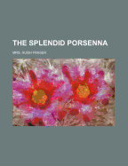 The Splendid Porsenna