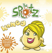 The Splotz - Honey