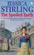 The Spoiled Earth: Book One