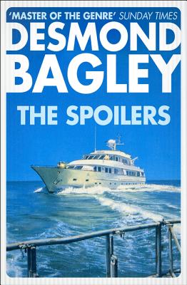 The Spoilers - Bagley, Desmond