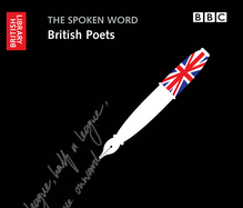 The Spoken Word: British Poets
