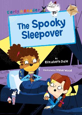 The Spooky Sleepover: (Gold Early Reader) - Dale, Elizabeth