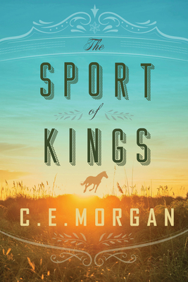 The Sport of Kings - Morgan, C E