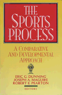 The Sports Process: A Comparative and Developmental Approach