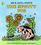 The Spotty Pig - King-Smith, Dick