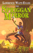 The Spriggan Mirrror - Watt-Evans, Lawrence