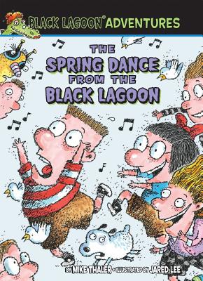 The Spring Dance from the Black Lagoon - Thaler, Mike