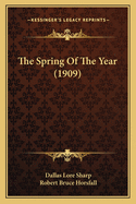 The Spring of the Year (1909)
