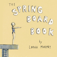 The Springboard Book