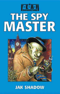 The Spy Master