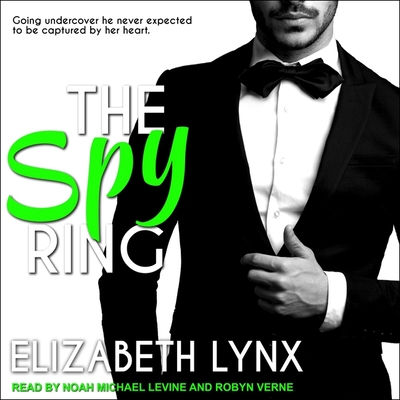 The Spy Ring - Levine, Noah Michael (Read by), and Deward, Erin (Read by), and Verne, Robyn (Read by)