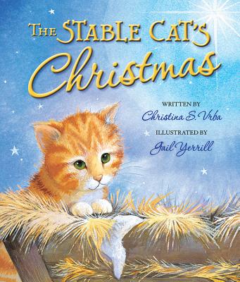 The Stable Cat's Christmas - Vrba, Christina