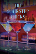 The Stairstep Chicks