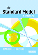 The Standard Model: A Primer