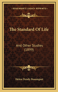 The Standard of Life: And Other Studies (1899)