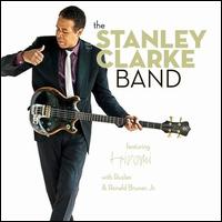 The Stanley Clarke Band - Stanley Clarke