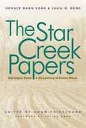 The Star Creek Papers