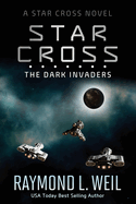 The Star Cross: The Dark Invaders