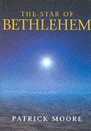The Star of Bethlehem - Moore, Patrick