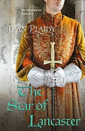 The Star of Lancaster: (Plantagenet Saga)