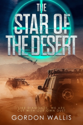 The Star Of The Desert - Wallis, Gordon