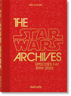 The Star Wars Archives. 1999-2005. 45th Ed.