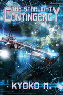 The Starlight Contingency