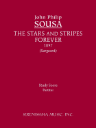 The Stars and Stripes Forever: Study Score