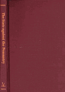 The State Against the Peasantry: Rural Struggles in Colonial and Postcolonial Mozambique