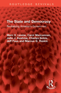 The State and Democracy: Revitalizing America's Government
