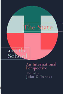 The State And The School: An International Perspective