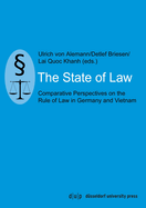 The State of Law: Comparative Perspectives on the Rule of Law in Germany and Vietnam