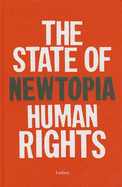 The State of Newtopia - Human Rights