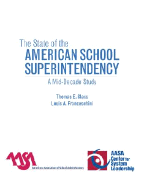 The State of the American School Superintendency: A Mid-Decade Study